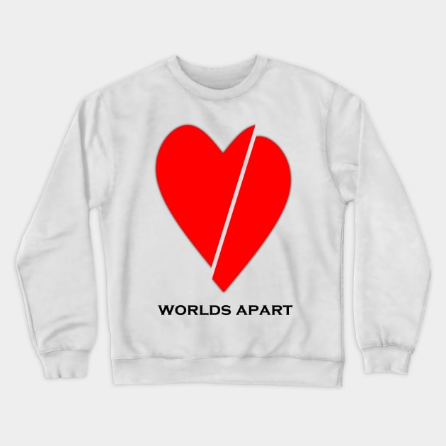 Worlds apart tee Crewneck Sweatshirt by FranciscoCapelo